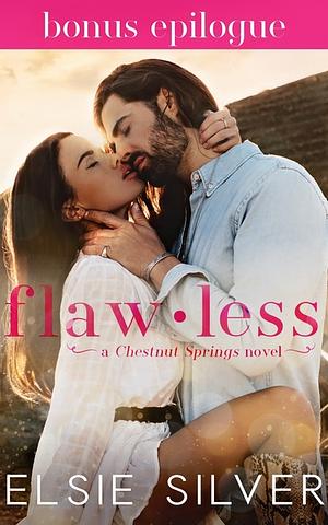 Flawless: A Bonus Epilogue by Elsie Silver