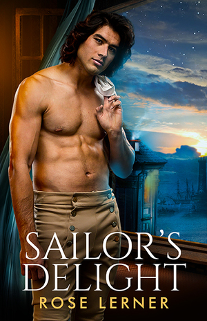Sailor's Delight by Rose Lerner