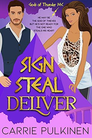 Sign Steal Deliver by Carrie Pulkinen