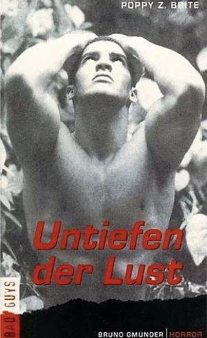 Untiefen der Lust by Poppy Z. Brite