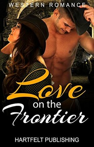 Love on the Frontier by Serena Vale