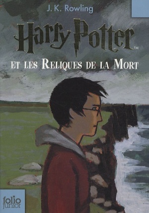 Harry Potter et les Reliques de la Mort by J.K. Rowling