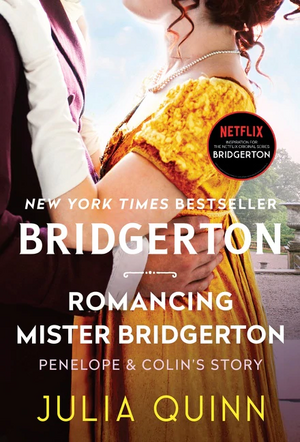 Romancing Mister Bridgerton by Julia Quinn