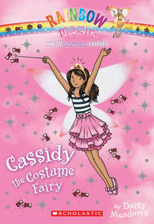 Cassidy the Costume Fairy by Daisy Meadows