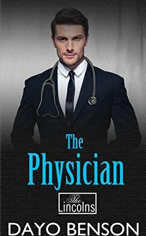 The Physician by Dayo Benson