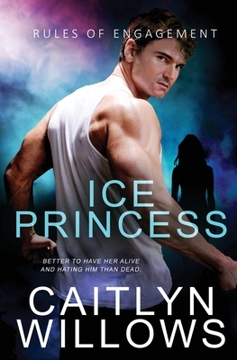 Ice Princess by Caitlyn Willows