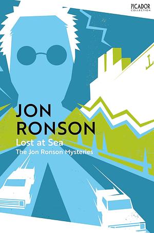 Lost at Sea by Jon Ronson