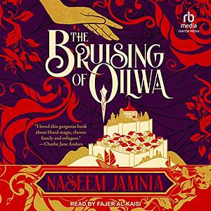 The Bruising of Qilwa by Naseem Jamnia