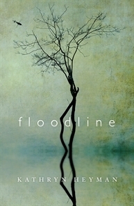 Floodline by Kathryn Heyman
