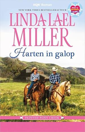 Harten in galop by Linda Lael Miller