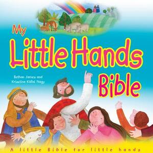 My Little Hands Bible by Troisi Simone, Bethan James, Nagy Krisztina Kllai