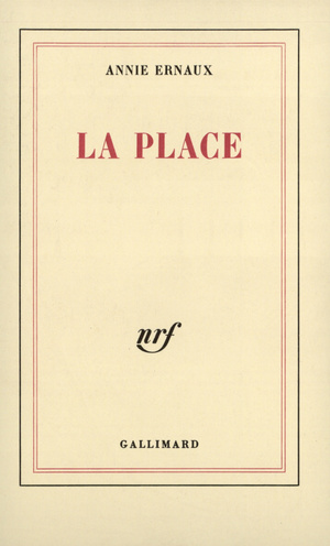 La place by Annie Ernaux