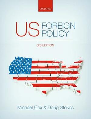 Us Foreign Policy 3e by 