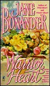 Warrior Heart by Jane Bonander