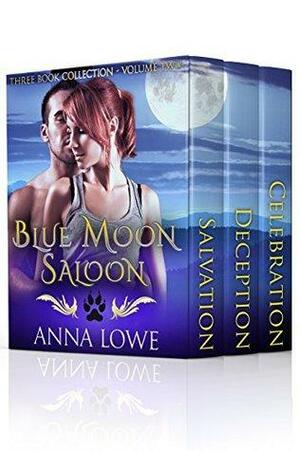 Blue Moon Saloon: Three-Book Collection Volume Two by Anna Lowe