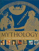 Mythology; Myths, Legends & Fantasies by Julie Stanton, Janet G. Parker