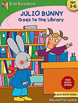 Julio Bunny Goes to the Library by Nicoletta Costa