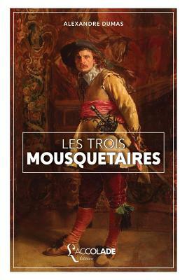 Les Trois Mousquetaires by Alexandre Dumas