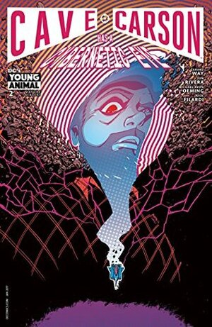 Cave Carson Has a Cybernetic Eye (2016-) #2 by Gerard Way, Tom Scioli, Michael Avon Oeming, Jon Rivera, Nick Filardi