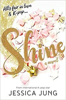 Shine by Jessica Jung