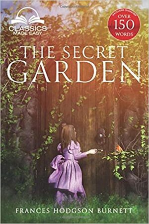 The Secret Garden by Frances Hodgson Burnett