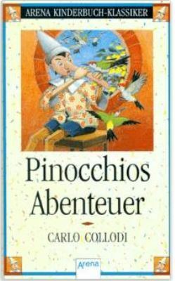Pinocchios Abenteuer by Carlo Collodi