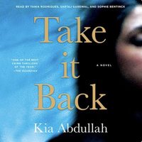 Take It Back by Kia Abdullah