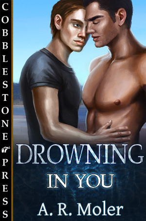 Drowning in You by A.R. Moler