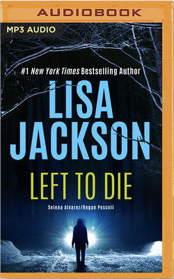 Left to Die by Lisa Jackson