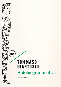 Autobiogrammatica by Tommaso Giartosio