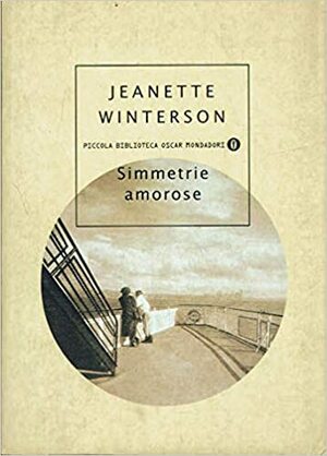 Simmetrie amorose by Jeanette Winterson