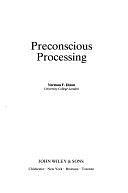 Preconscious Processing by Norman F. Dixon