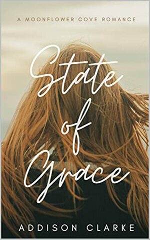 State of Grace by Addison Clarke