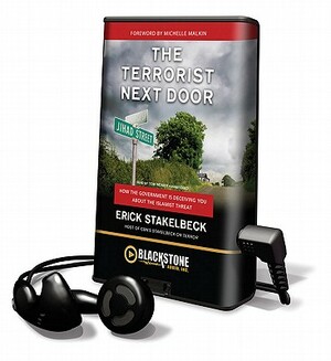 The Terrorist Next Door by Erick Stakelbeck