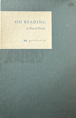 On Reading by William Burford, Jean Autret, Marcel Proust