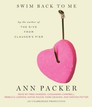 Swim Back to Me by Ann Packer