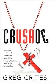 Crusade by Greg Crites