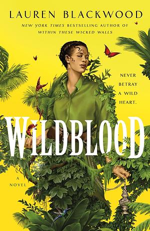 Wildblood: A Novel by Lauren Blackwood