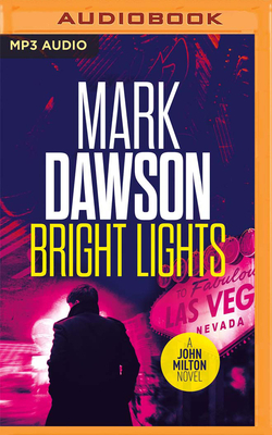 Bright Lights by Mark Dawson