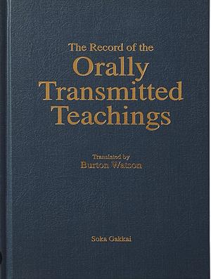 The Record of the Orally Transmitted Teachings  by Burton Watson