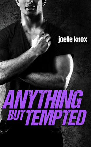 Anything but Tempted by Joelle Knox