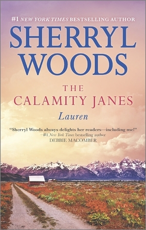 The Calamity Janes: Lauren by Sherryl Woods