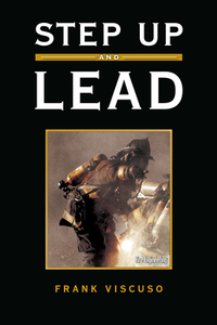 Step Up and Lead by Frank Viscuso