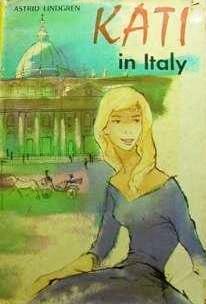 Kati in Italy by Astrid Lindgren