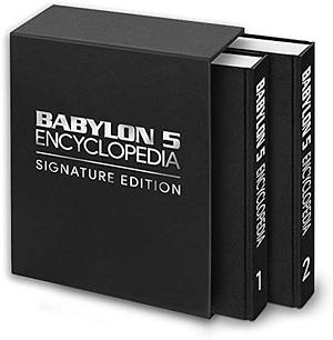 Babylon 5 Encyclopedia: 2-Volume, Full Color Signed by J. Michael Straczynski with Custom Slipcase: Signature Edition: Signature Edition by Jason Davis, Brandon Klassen