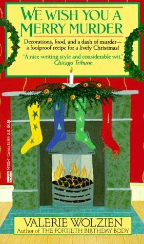We Wish You a Merry Murder by Valerie Wolzien