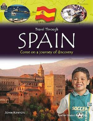 Travel Through: Spain by Teacher Created Resources