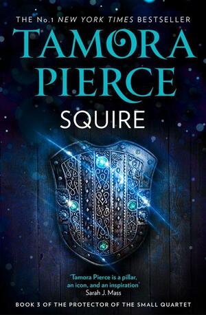 Squire by Tamora Pierce