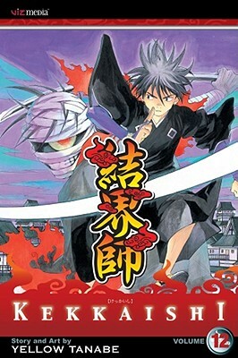 Kekkaishi, Volume 12 by Yellow Tanabe