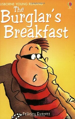 The Burglar's Breakfast by Lesley Sims